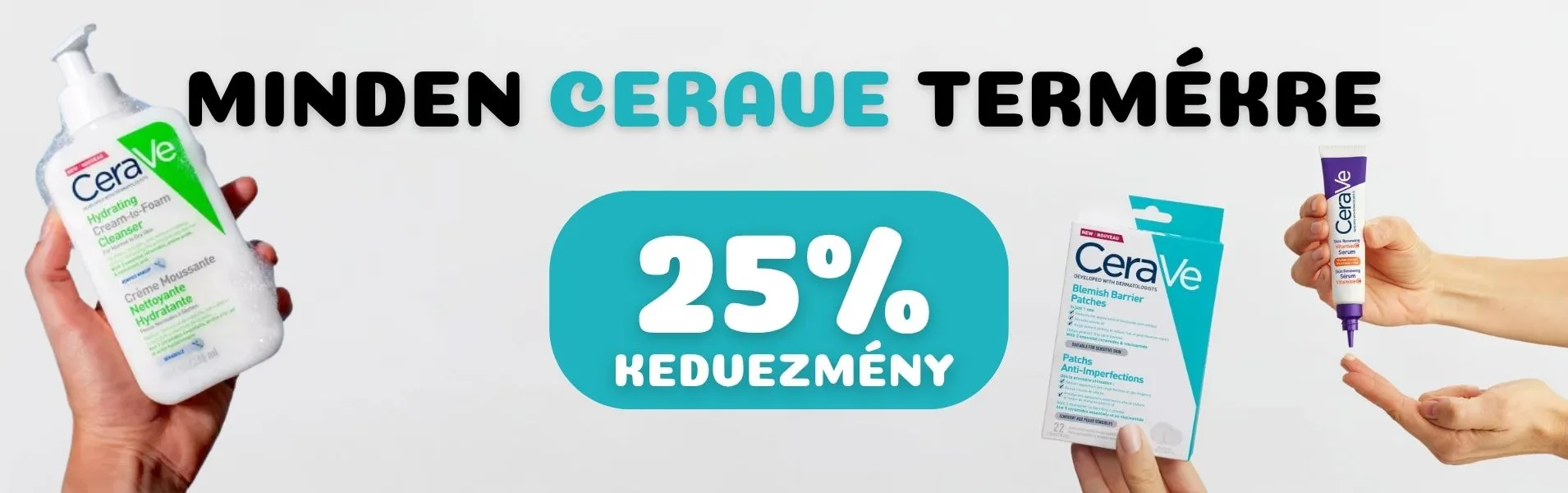 CeraVe termékekre -25% kedvezmény!