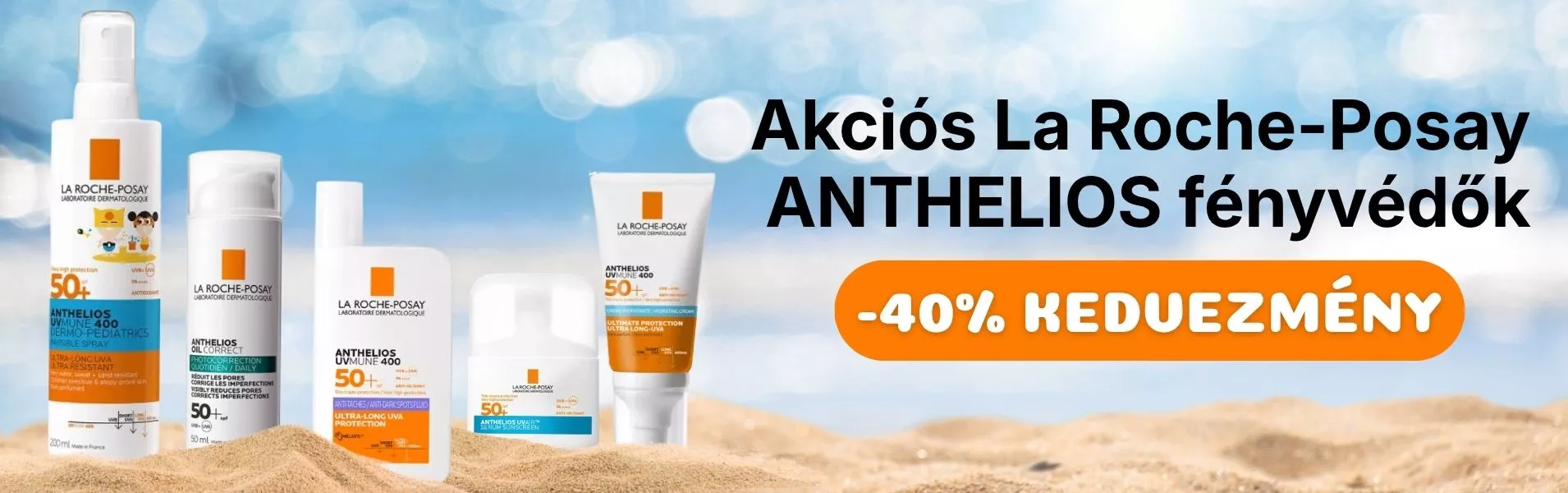 La Roche-Posay Anthelios termékek akcióban!