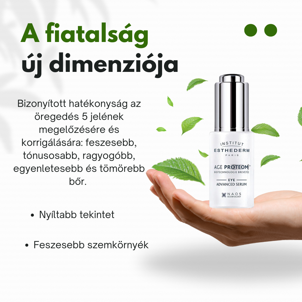 Fókuszban az innováció: ESTHEDERM Age Proteom Advanced szemkörnyékápoló szérum