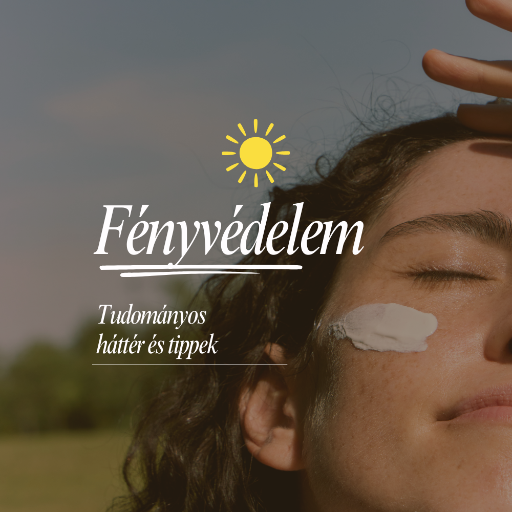 Fényvédelem: a bőröd legjobb befektetése
