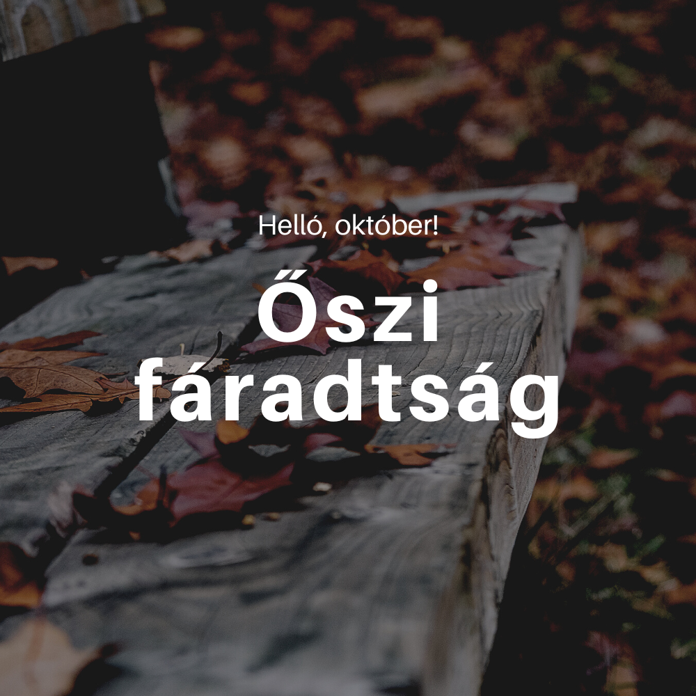 Őszi fáradtság: mi állhat mögötte és hogyan segíthetnek a vitaminok?